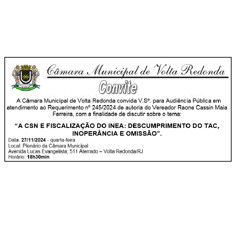 Audiência Pública - A CSN E FISCALIZAÇÃO DO INEA